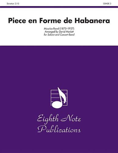 Cover image for Piece En Forme de Habanera: Soloist and Concert Band, Conductor Score