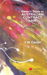 Cover image for Carter's Guide to Australian Contract Law