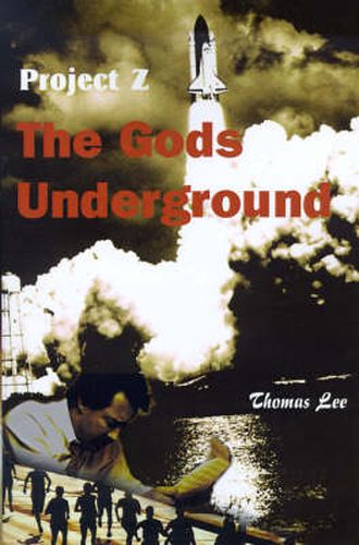 Cover image for The Gods Underground: Project Z