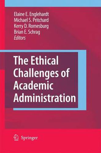 Cover image for The Ethical Challenges of Academic Administration