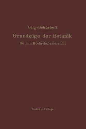 Grundzuge Der Botanik: Fur Den Hochschulunterricht