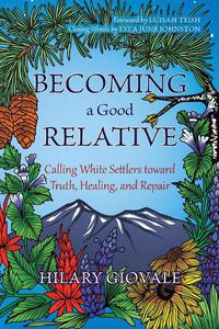 Cover image for Becoming a Good Relative