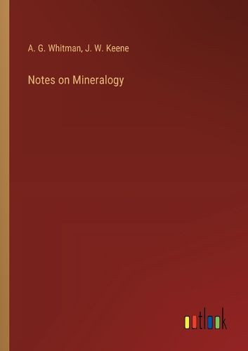 Cover image for Notes on Mineralogy