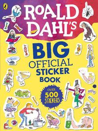 Cover image for Roald Dahl's Big Official Sticker Book