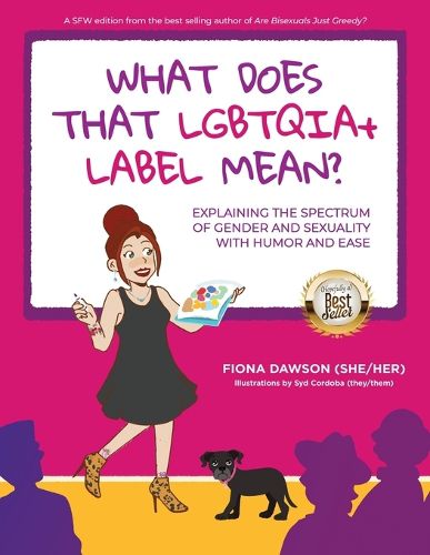 What Does That LGBTQIA+ Label Mean?