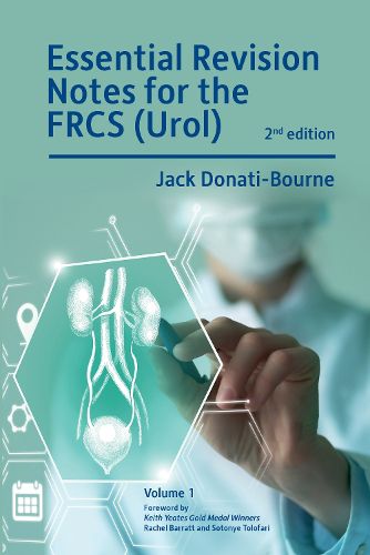 Cover image for Essential Revision Notes for FRCS (Urol) 2nd Edition Volume 1