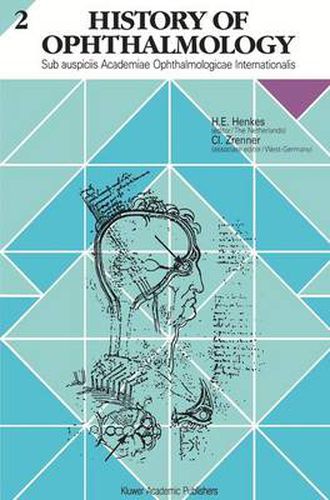 Cover image for History of Ophthalmology: Sub auspiciis Academiae Ophthalmologicae Internationalis