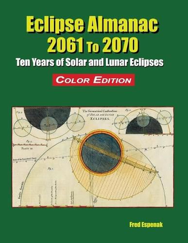 Cover image for Eclipse Almanac 2061 to 2070 - Color Edition