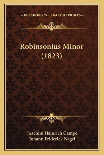 Cover image for Robinsonius Minor (1823)