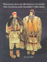 Cover image for Western Apache Material Culture