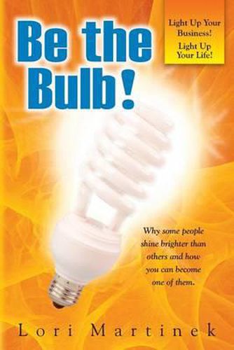 Cover image for Be The Bulb!