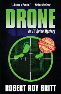 Cover image for Drone: An Eli Quinn Mystery