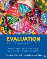 Cover image for Evaluation in Today's World: Respecting Diversity, Improving Quality, and Promoting Usability