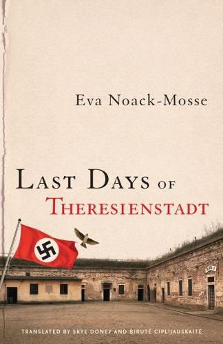 Cover image for Last Days of Theresienstadt