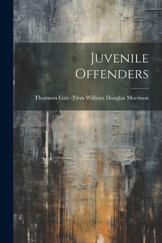 Juvenile Offenders