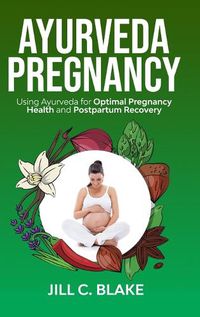 Cover image for Ayurveda Pregnancy