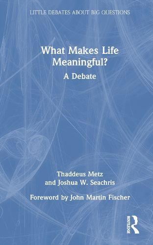 Cover image for What Makes Life Meaningful?