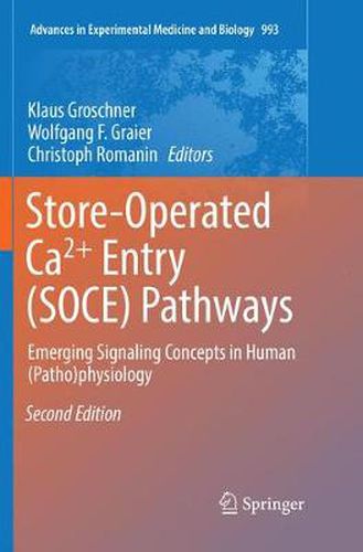 Cover image for Store-Operated Ca(2)+ Entry (SOCE) Pathways: Emerging Signaling Concepts in Human (Patho)physiology