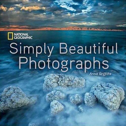 Cover image for National Geographic Simply Beautiful Photographs