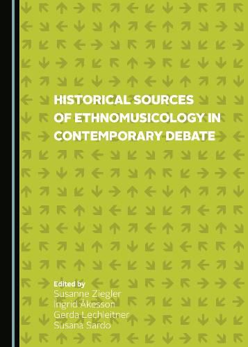 Cover image for Historical Sources of Ethnomusicology in Contemporary Debate