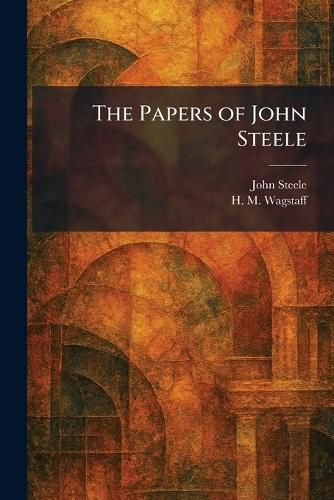Cover image for The Papers of John Steele