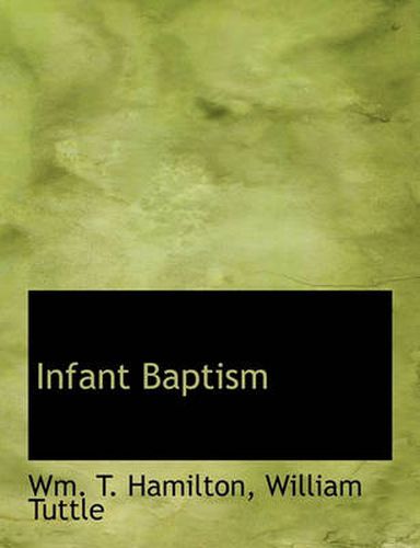 Cover image for Infant Baptism