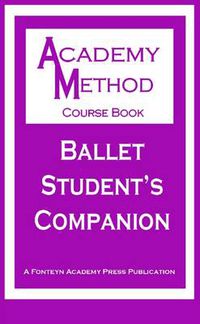 Cover image for Ballet Student's Companion