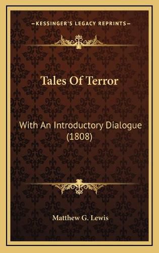 Tales of Terror: With an Introductory Dialogue (1808)