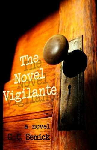 Cover image for The 'Novel Vigilante'