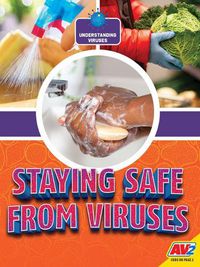 Cover image for Staying Safe From Viruses