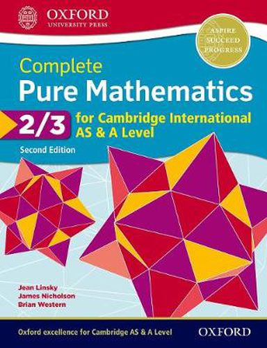 Cover image for Complete Pure Mathematics 2 & 3 for Cambridge International AS & A Level