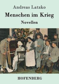 Cover image for Menschen im Krieg: Novellen