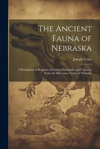 The Ancient Fauna of Nebraska