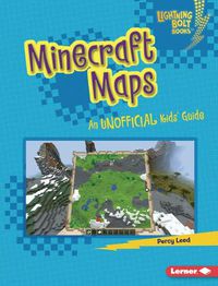 Cover image for Minecraft Maps: An Unofficial Kids' Guide