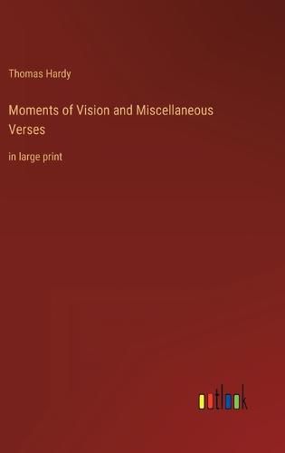 Cover image for Moments of Vision and Miscellaneous Verses