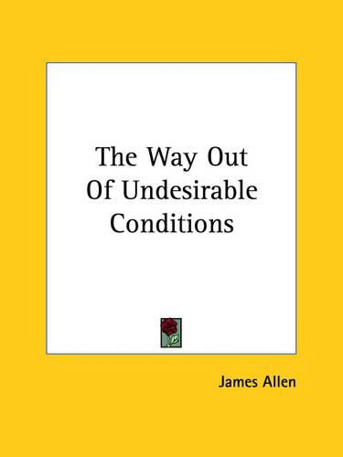 Cover image for The Way Out of Undesirable Conditions