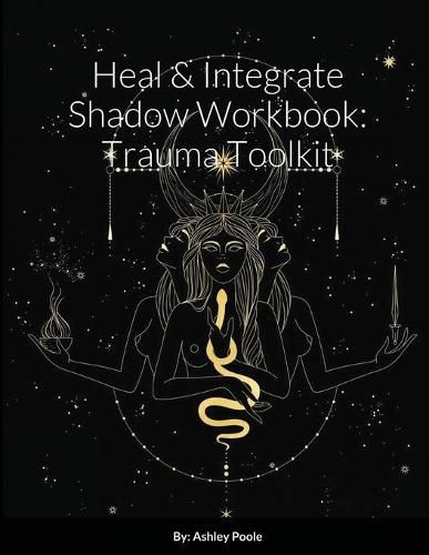 Cover image for Heal & Integrate Shadow Workbook