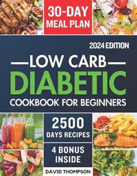 Cover image for Low-Carb Diabetic Cookbook for Beginners 2024