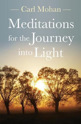 Cover image for Meditations for the Journey into Light