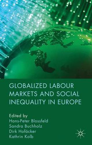 Cover image for Globalized Labour Markets and Social Inequality in Europe