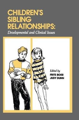 Cover image for Children's Sibling Relationships: Developmental and Clinical Issues