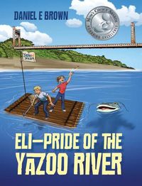 Cover image for ELI - Pride of the Yazoo River