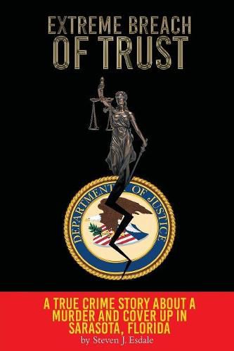 Cover image for Extreme Breach of Trust