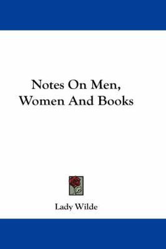 Notes on Men, Women and Books