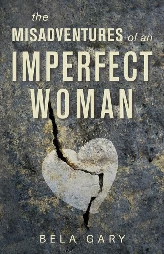 Cover image for The Misadventures of an Imperfect Woman