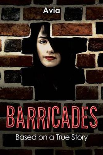 Cover image for Barricades: Based on a True Story