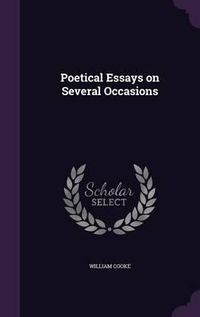 Cover image for Poetical Essays on Several Occasions