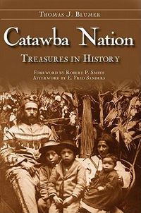 Cover image for Catawba Nation: Treasures in History