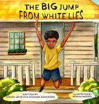 Cover image for The Big Jump From White Lies