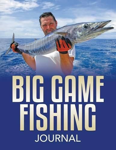 Cover image for Big Game Fishing Journal